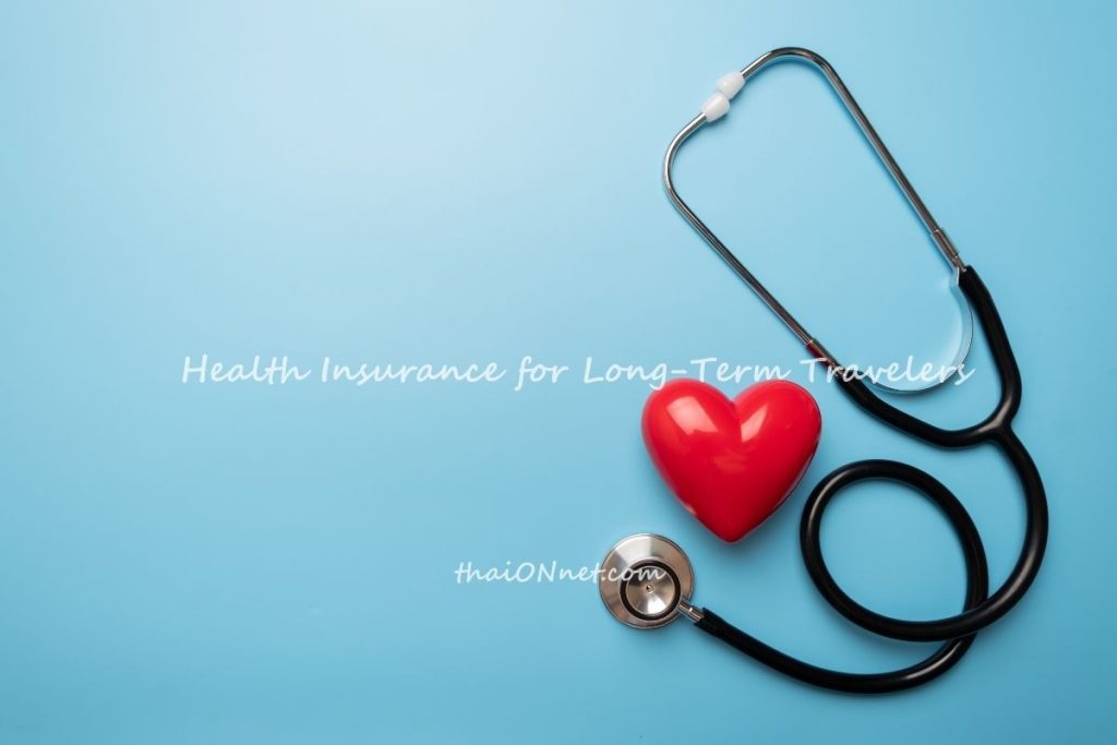 Health Insurance for Long-Term Travelers Health Insurance for Long-Term Travelers