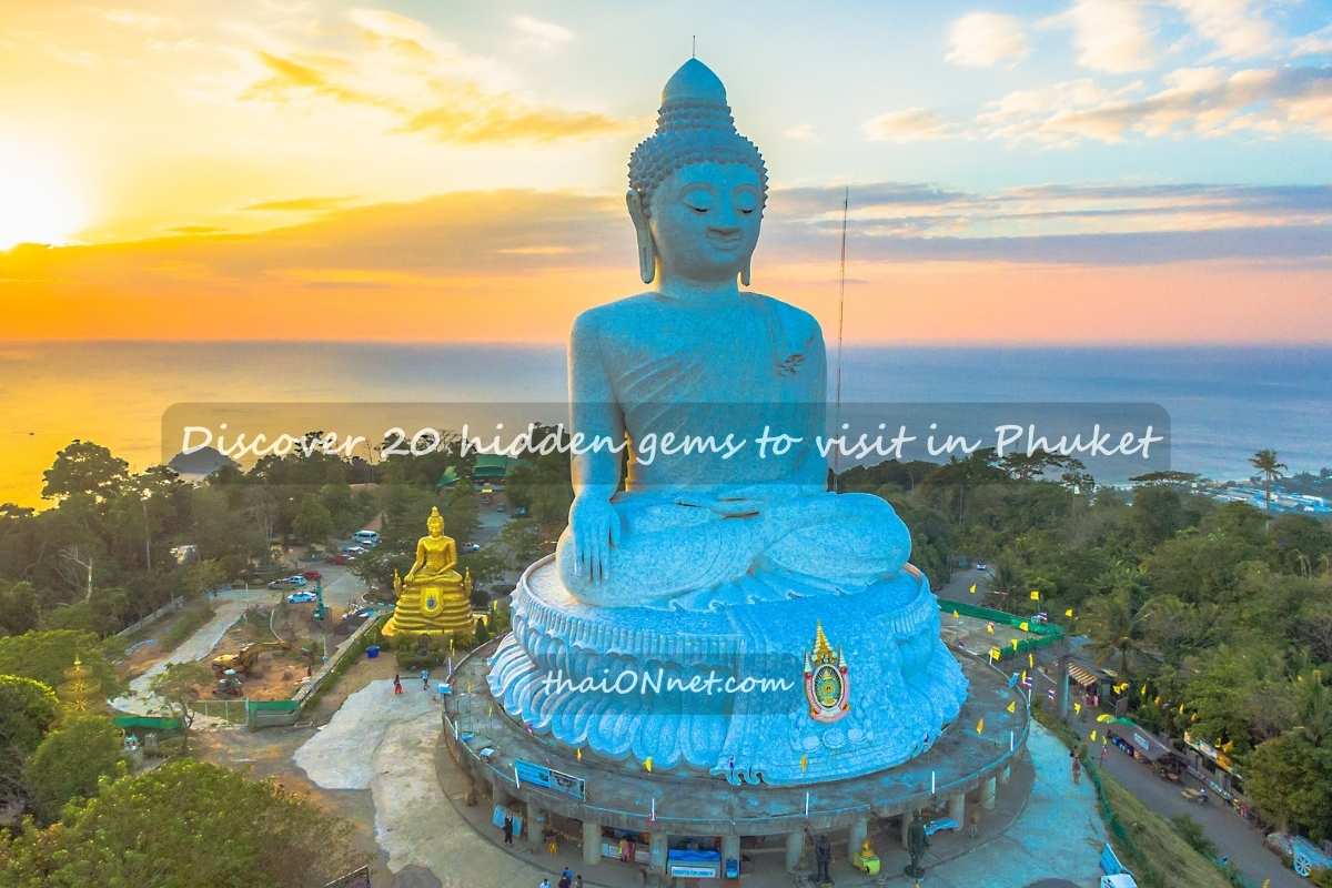 Blog 15 Hidden gems to visit in Phuket