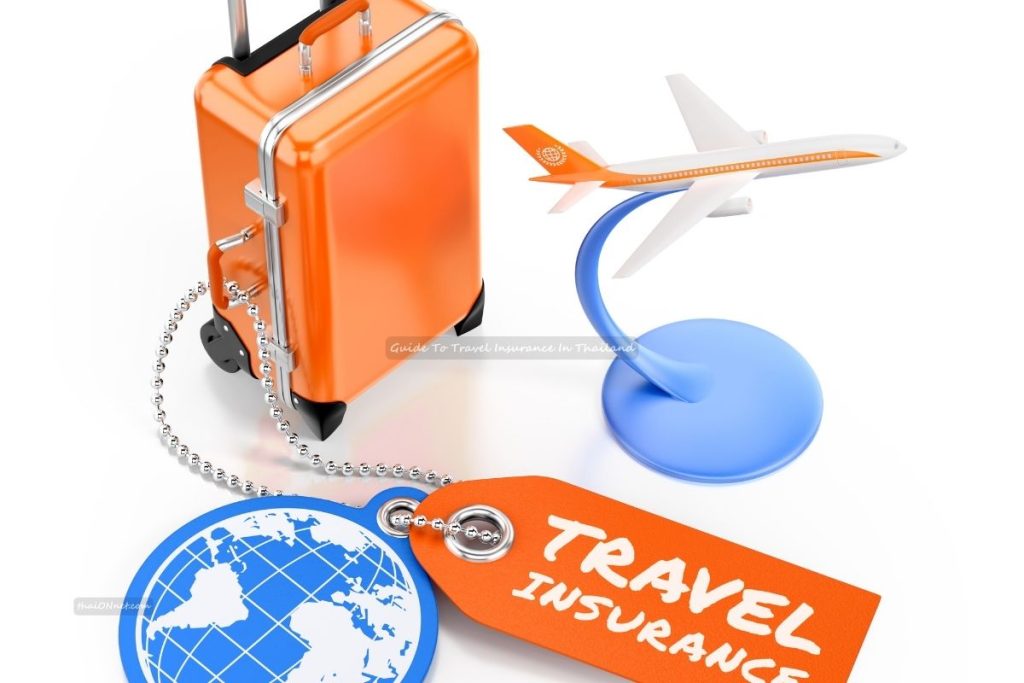 Guide To Travel Insurance In Thailand (1) Guide To Travel Insurance In Thailand