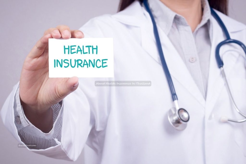 About Health Insurance In Thailand
