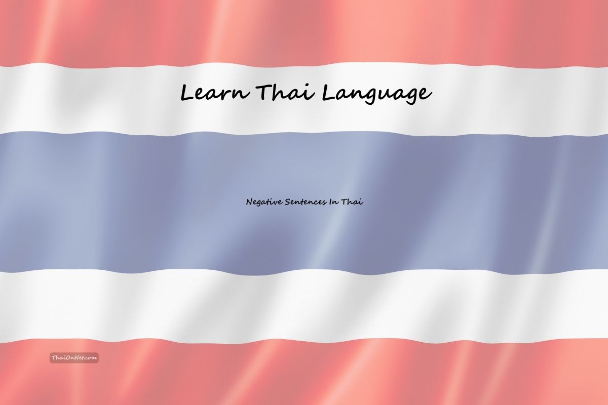 Negative Sentences In Thai