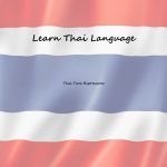 Simple Ways To Talk About Time In Thai